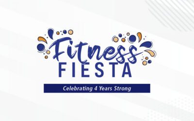 Fitness Fiesta  Saturday, May 30
